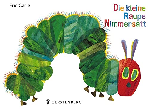 Die kleine Raupe Nimmersatt: Geschenkausgabe von Gerstenberg Verlag